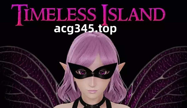 【欧美SLG/汉化/动态】永恒岛Timeless Island V0.46 汉化版 【PC+安卓/3G/新作】-乐游二次元