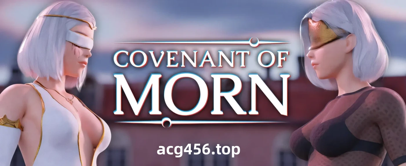 t2813晨曦之约 Covenant Of Morn v0.5.1 汉化版 [新作/1.9G][PC+安卓]-乐游二次元
